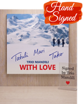 Signed CD 1 “WITH LOVE”